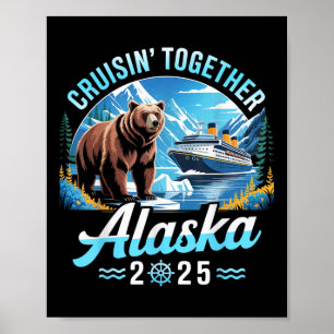 Alaska-kryssning 2025 Cruisin Tillsammans Familjes Poster