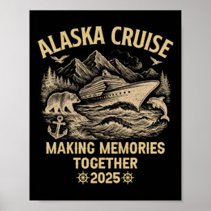 Alaska-kryssning 2025 Cruisin Tillsammans Familjes Poster