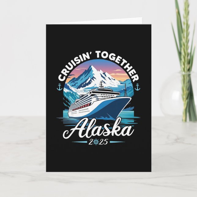 Alaska-kryssning 2025 Familj Vänner Grupp Alaskan  Kort (Framsida)