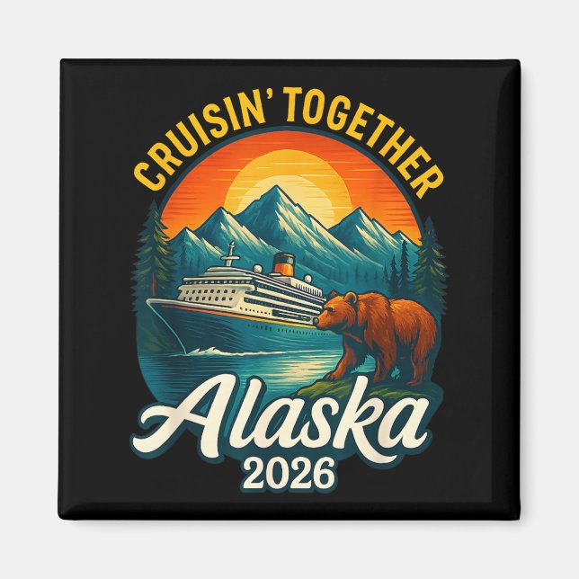 Alaska Kryssning 2026 Cruisin Tillsammans Matchand Magnet (Framsidan)