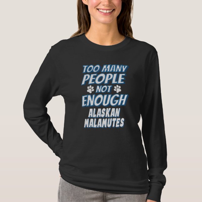Alaska Malamute Breed Hundägare Hund T Shirt (Framsida)