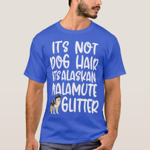 Alaska Malamute Glitter TShirt T Shirt