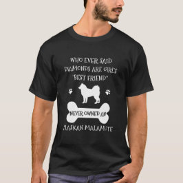 Alaska Malamute Hund Bästa vän T Shirt