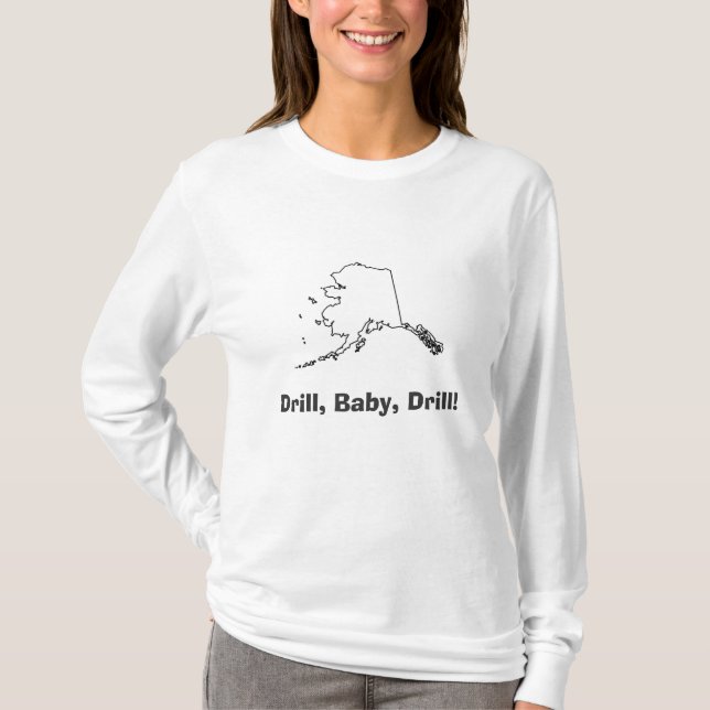 alaska_outline_map drillborr, baby, drillborr! t-shirt (Framsida)