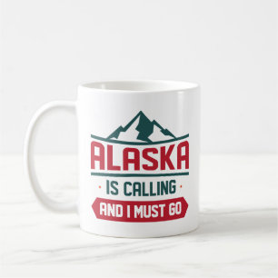 Alaska ringer och jag måste gå. kaffemugg