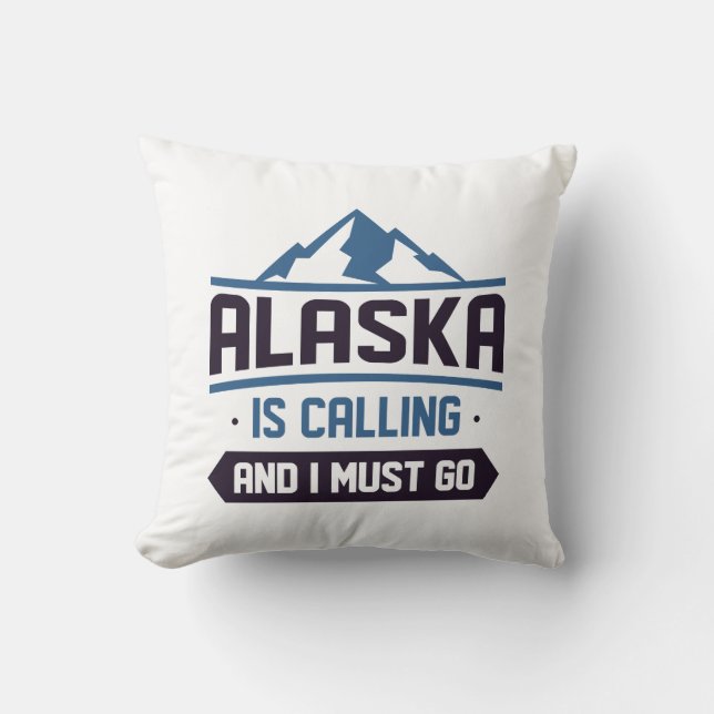 Alaska ringer och jag måste gå. kudde (Framsida)