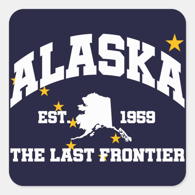 Alaska,Senaste gränsen Fyrkantigt Klistermärke (Framsida)