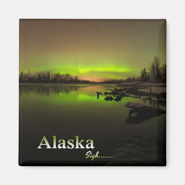 Alaska Sigh... Magnet (Framsidan)