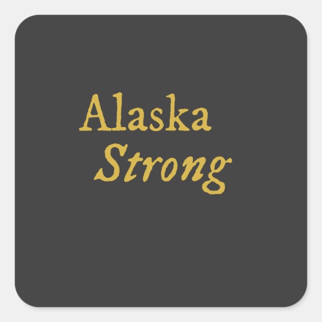 Alaska Strong Fyrkantigt Klistermärke (Framsida)