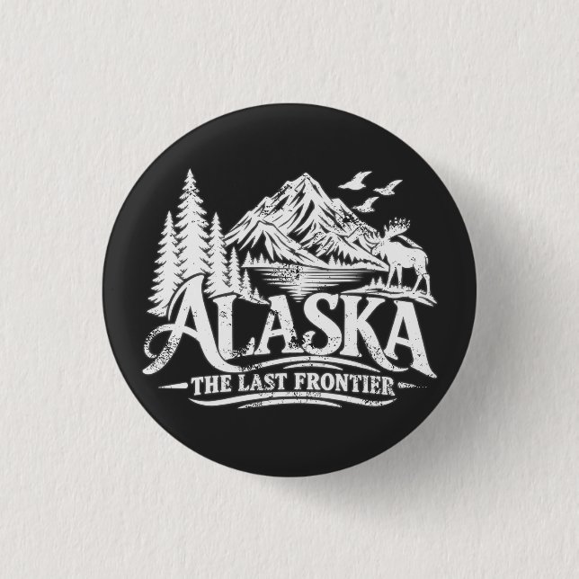 Alaska The Last Frontier Knapp (Framsida)