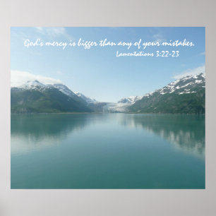 Alaskabo glaciärer med Scriptureverse av gud Poster