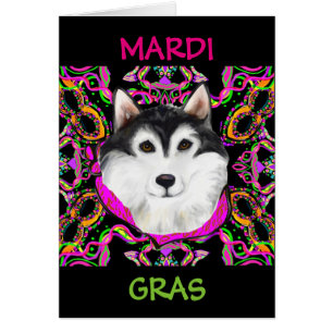 ALASKAN MALAMUTE - MARDI GRAS HÄLSNINGSKORT