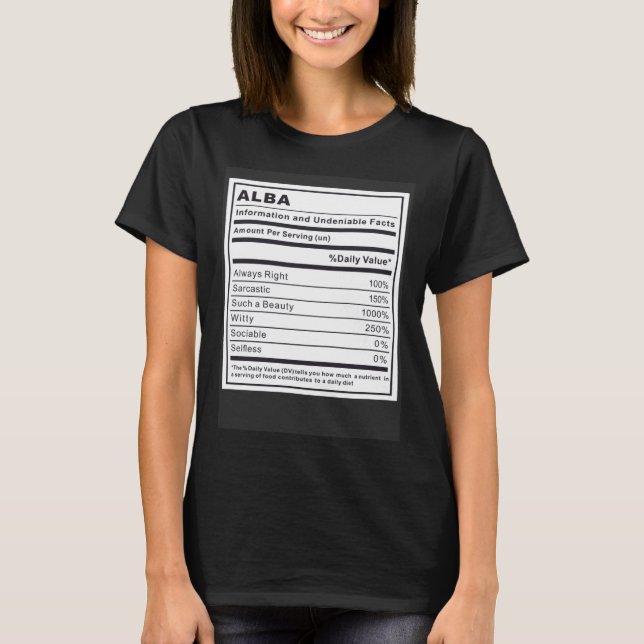Alba Information and Undeniable Facts T Shirt (Framsida)
