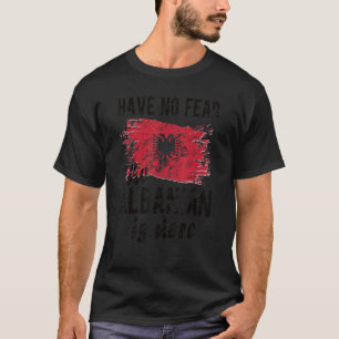 Albanerna är här, albanska Flagga T Shirt