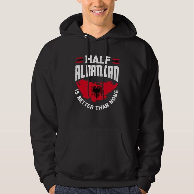 Albanian Albania Half Albanian Flag Hoodie (Framsida)
