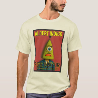 Albert Indigo for Mayor T Shirt