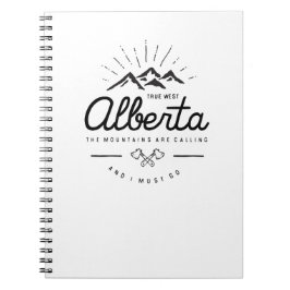 Alberta Mountains säger att jag måste åka Monotone Anteckningsbok