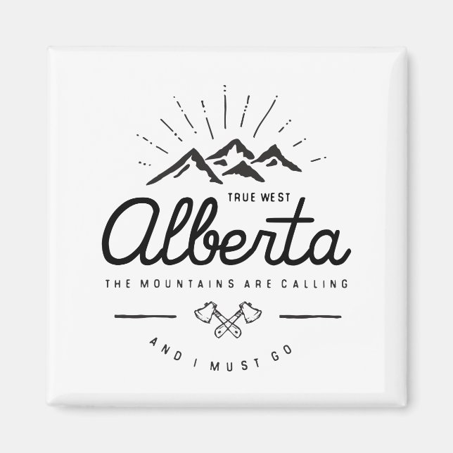 Alberta Mountains säger att jag måste åka Monotone Magnet (Framsidan)