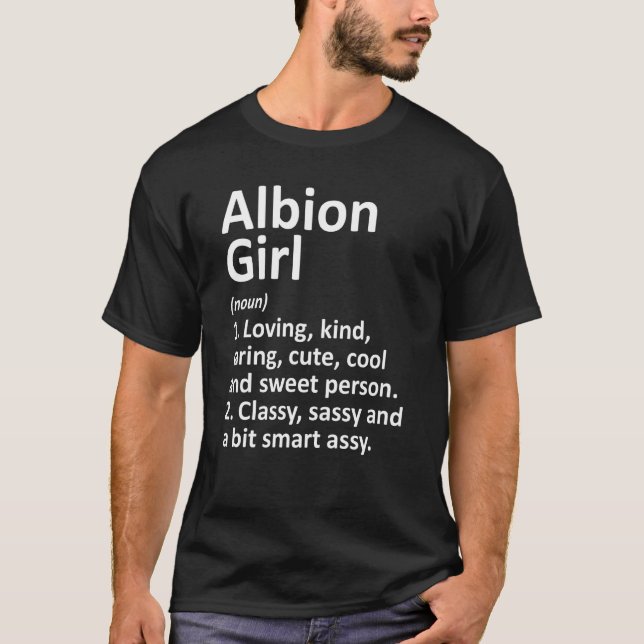 Albion Girl Mi Michigan Funny City Roots T Shirt (Framsida)