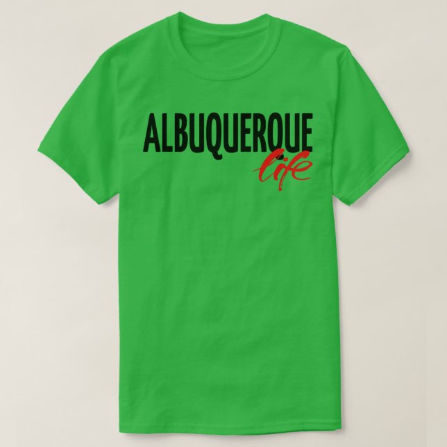 Albuquerque Life T Shirt (Design framsida)