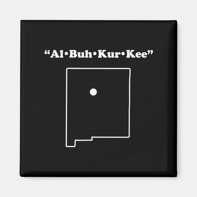 Albuquerque New Mexico Funny Phonetic Gag Gift  Magnet (Framsidan)