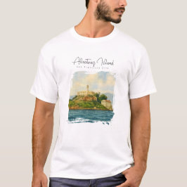 Alcatraz Island – sevärdhet i San Francisco T Shirt