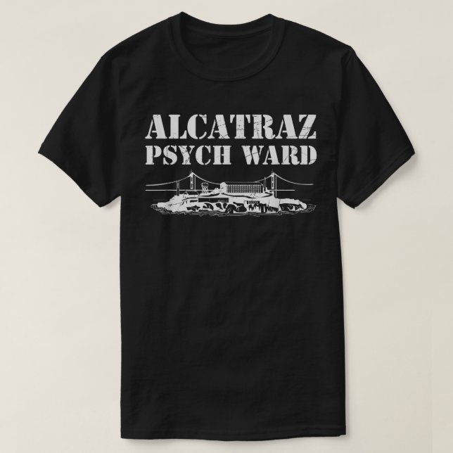 Alcatraz Psych Ward Jail Penitentiary Funny-fängel T Shirt (Design framsida)