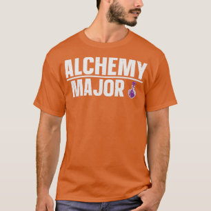 Alchemist Alchemy Major Chemistry T Shirt