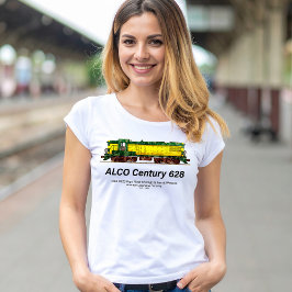 Alco C-628 alias Alco Century 628 Diesel Locomotiv T Shirt