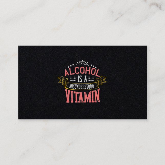 Alcohol Is A Misunderstood Vitamin Visitkort (Framsida)