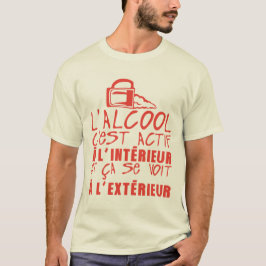 alcool actif interieur voit exterieur citation hum t shirt