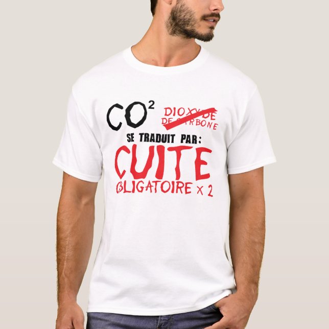 alcool co2 cuite obligatoire et pas dioxyde t shirt (Framsida)