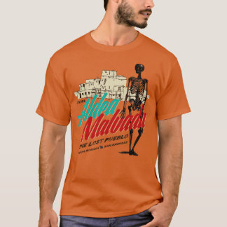 Aldea Malvada 1 T Shirt
