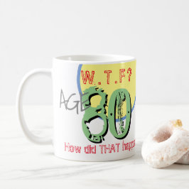 Ålder 80. WTF? Hur gick det till? Kaffe Mugg