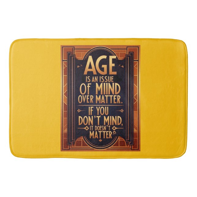 Ålder är en fråga om sinnesstämning badrumsmatta (Framsidan)