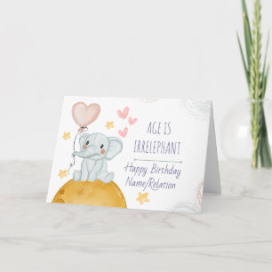 Ålder är irrelevant Cute Elephant Funny Birthday Kort