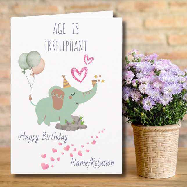 Ålder är irrelevant Cute Elephant Funny Birthday Kort (Skapare uppladdad)