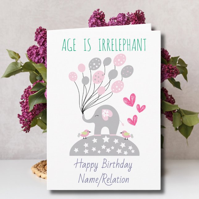 Ålder är irrelevant Cute Elephant Funny Birthday Kort (Skapare uppladdad)