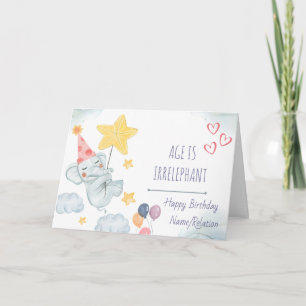 Ålder är irrelevant Cute Elephant Funny Birthday Kort