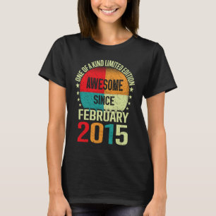 Ålder Fantastisk sedan februari 2015 Födelsedag 8 T Shirt