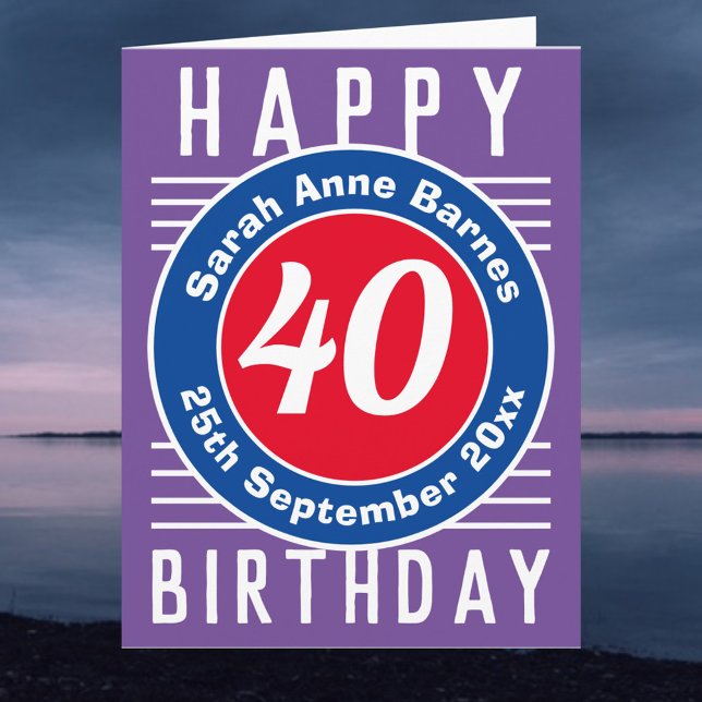 Ålder, Namn & Datum på en 40-årsdag Kort (Skapare uppladdad)