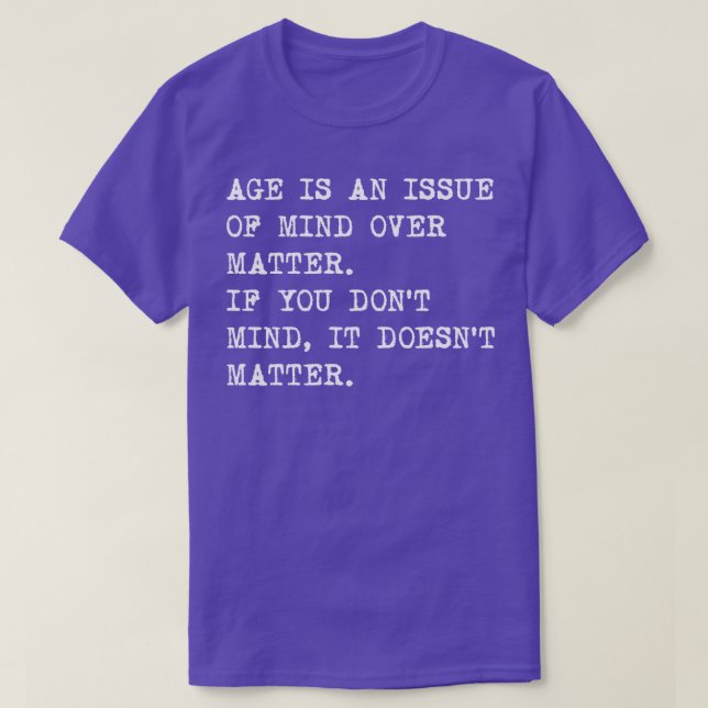 Ålder T Shirt (Design framsida)