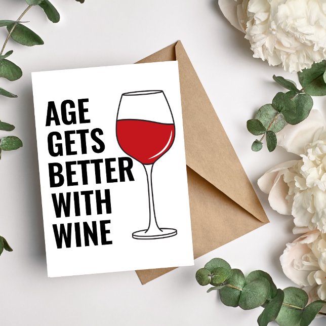 Åldern blir bättre med Vin-födelsedagskortet Helgkort (Skapare uppladdad)