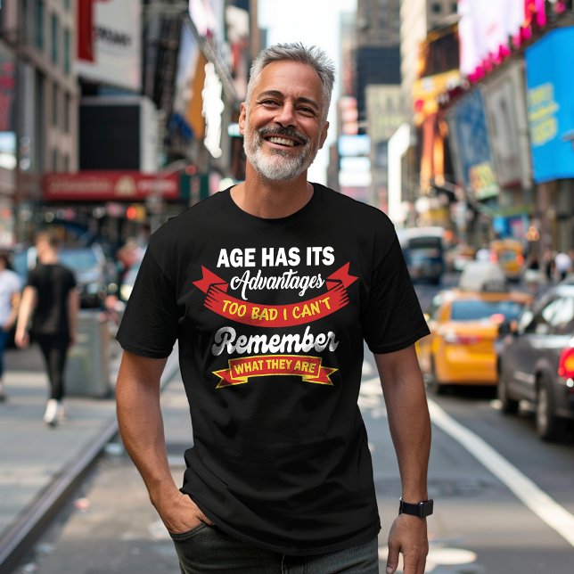 Åldern har sina fördelar t shirt (Skapare uppladdad)