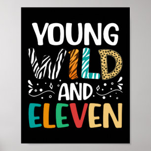 Åldersdag 11 år gammal Vild och Elva 11:e födelsed Poster