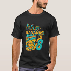 Åldersparv 8 år gammal Låt oss bananapa 8:e födels T Shirt