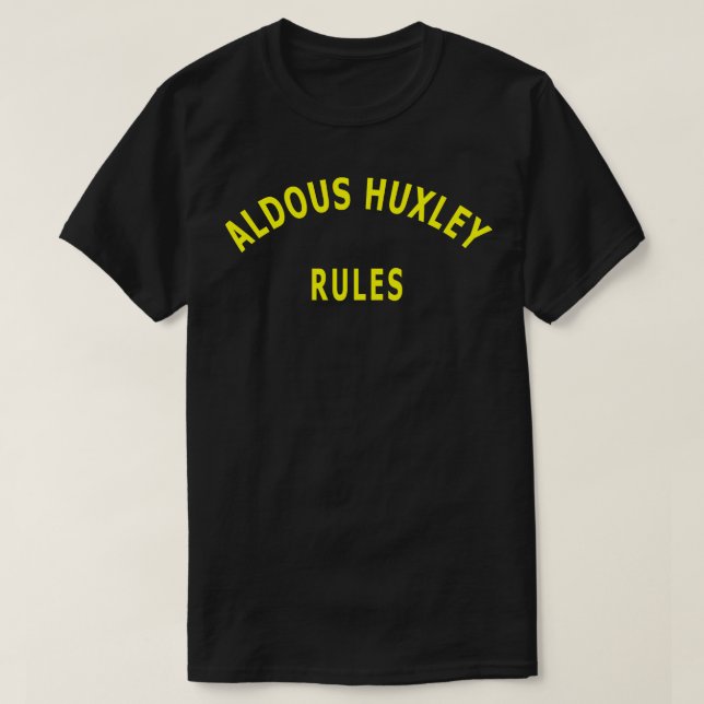 Aldous Huxley Regler T Shirt (Design framsida)
