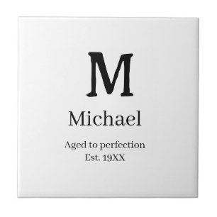 Åldrad till perfektion est. 19XX monogram bokstav Kakelplatta