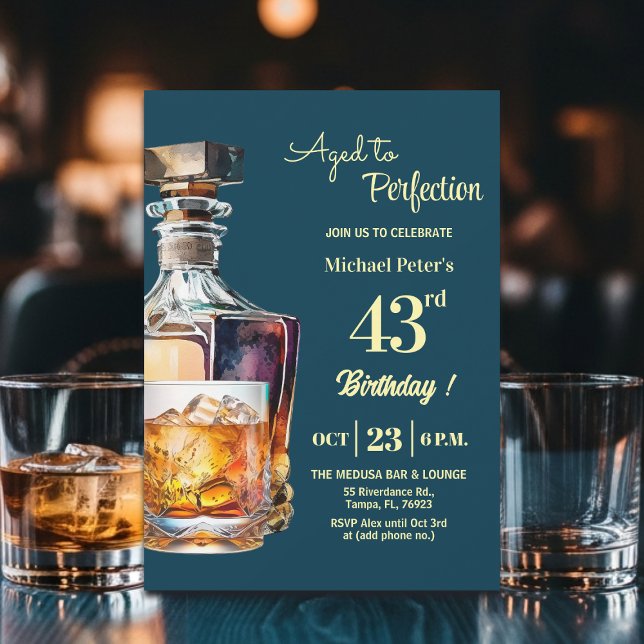 Åldrad till perfektion män 43:e whisky födelsedag  inbjudningar (Skapare uppladdad)