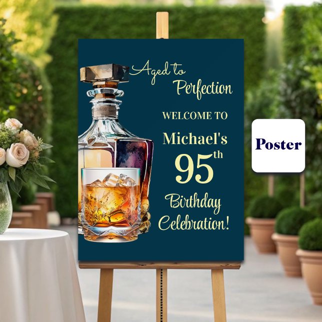 Åldrad till perfektion män 95:e whisky födelsedag poster (Skapare uppladdad)